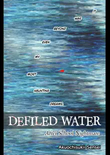 Kegasareta Seisen | Defiled Water (decensored), English