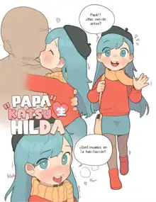 Papakatsu Sei Hilda (decensored), Español