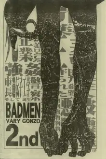 Badmen 2nd, 日本語