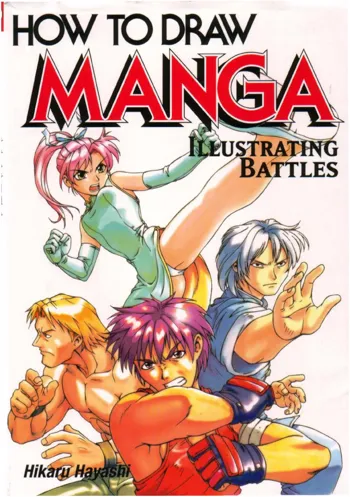 How To Draw Manga Vol. 23 Illustrating Battles, English