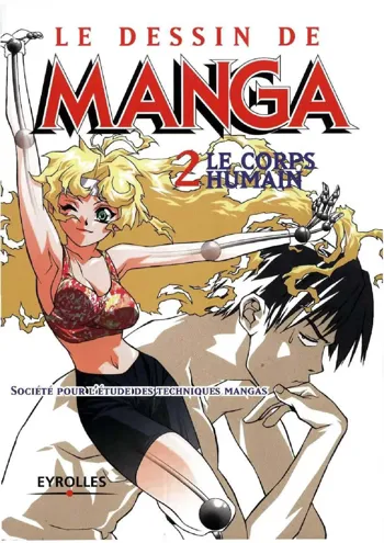 How To Draw Manga Vol. 25 Bodies and Anatomy, Français