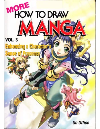 More How to Draw Manga Vol. 3 - Enhancing a Character's Sense of Presence, English