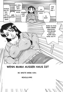 Wenn Mama außer Haus ist, Deutsch