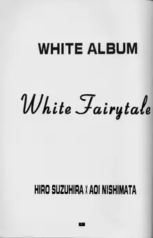 White Fairy Tale -White Album-, 日本語