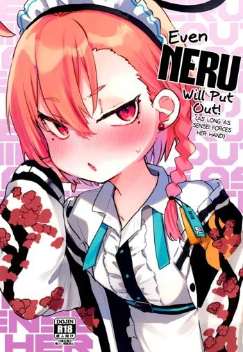 Sensei ga Goriosunara Wari to Ikesou na Neru-chan | Even Neru Will Put Out!, English