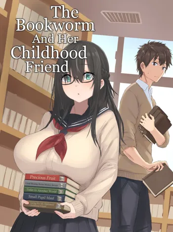 Bungaku Shoujo to Osananajimi-kun | The Bookworm And Her Childhood Friend, English