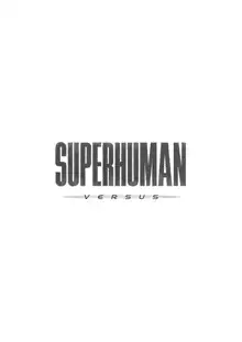 Victim Girls꞉ Superhuman Versus, English