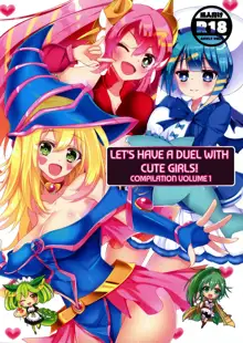 Kawaii Onnanoko-tachi to Duel Shimasho! ~Soushuuhen Vol. 1~ | Let's Have a Duel with Cute Girls! Compilation vol. 1, English