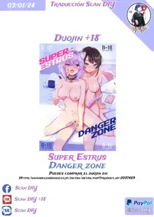 Gachi Hatsujou Kiken Chitai | Super Estrus Danger Zone, Español