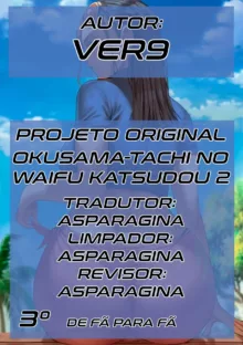 Okusama-tachi no Waifu Katsudou 2, Português