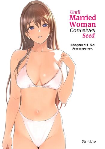 Hitozuma ga Zon o Haramu made 1.1-5.1 | Until Married Woman Conceives Seed Ch. 1.1-5.1, English