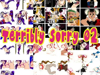 Terribly Sorry 02, 日本語