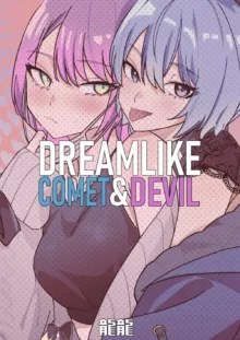 DREAMLIKE COMET&DEVIL, 日本語