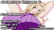 Jukumitsuki Intouden 2   Debauchery of a Mature Honeypot Princess Ch 2, Português