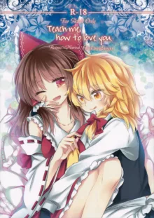 Oshiete, Anata no Aishikata | Teach me, how to love you., English