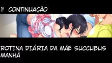 Succubus Yondara Haha ga Kita! Quando convoquei uma Súcubo, minha mãe apareceu!?, Português