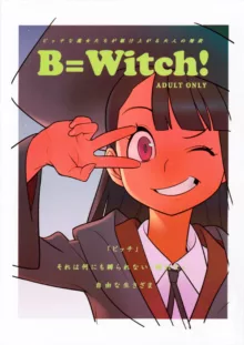 B=Witch!, Español