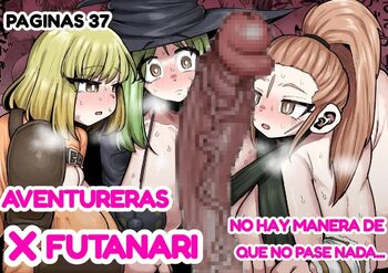 Onna Boukensha × Futanari, Nani mo Okoranai Hazu ga Naku… | Aventuras x Futanari, Español