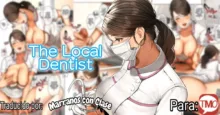 Kinjo no Haisha-san | La Dentista Local, Español