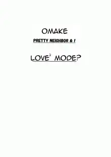 Omake PRETTY NEIGHBOR&! LOVE² Mode? + Vol.2, English