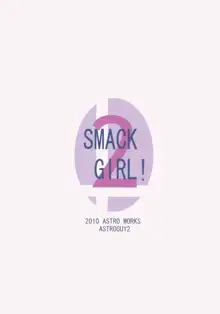 SMACK GIRL! 2, 日本語