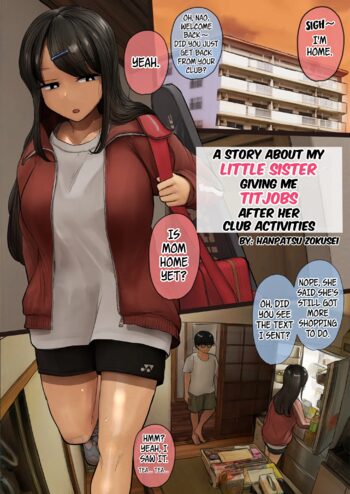 Bukatsu Kara Kaettekita Imouto ni Paizuri Shite Morau Hanashi | A Story About My Little Sister Giving Me Titjobs After Her Club Activities, English