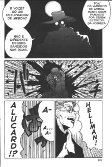 Hellsing. The Legends of a Vampire Hunter, Português