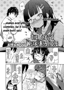 Iinchou wa Oshiri ga Yowai | The Prez's Weak-ass Hole!, English