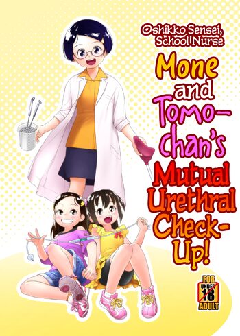 Hokenshitsu no Oshikko Sensei - Mone to Tomo-chan no Koudou Nyoudou Shinsatsu no Hi | Oshikko Sensei, School Nurse - Mone and Tomo-chan's Mutual Urethral Checkup! (decensored), English