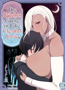 Majo no Noroi wa, Eien no Ai no You ni | The Witch's Curse is like Eternal Love, English