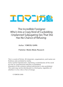 Zetsurin Gaikokujin no Yaba Sugiru Netori Kata 〜 Iya to wa Iwasenai , Kikakugai no Wakarase SEX 1-4 | The Incredible Foreigner Who's Into a Crazy Kind of Cuckolding 1-4, English