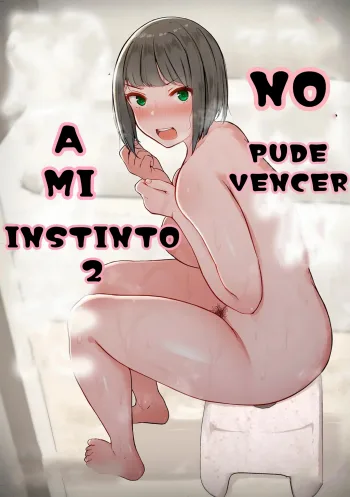 Honou ni wa Katenakatta 2 | No Pude Vencer a Mi Instinto, Español