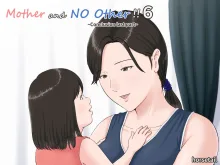 Mother and No Other!! 1-7, English