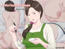 A Motherly Woman 1 - 2, English