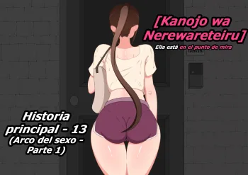 Kanojo wa Nerewareteiru - Historia Principal 13 -, Español