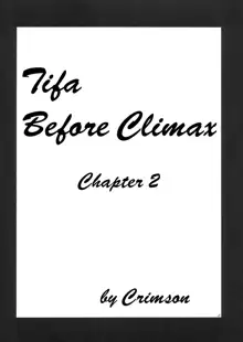 Tifa Kyokuzen | Tifa Before Climax, English