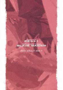 SLAVE MAIDEN, 日本語