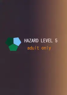 HAZARD LEVEL 5, 日本語