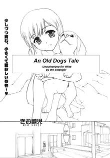 An Old Dogs Tale, English