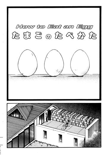 Tamago no Tabekata | How to Eat an EGG, English