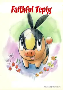 Faithful Tepig, Italiano