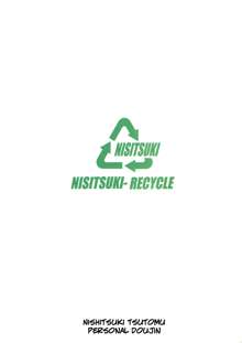 Nishitsuki Recycle, English