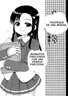 Ojou-sama no Yuuutsu ~Izumi no Baai~ | Tristezas de uma menina ~O Caso De Izumi~, Português