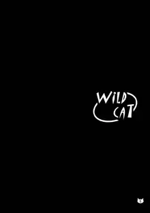 WILD CAT, 日本語