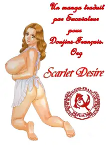 Scarlet Desire Vol. 1, Français