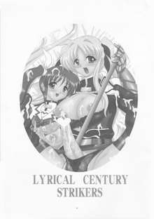 LYRICAL CENTURY STRIKERS, 日本語