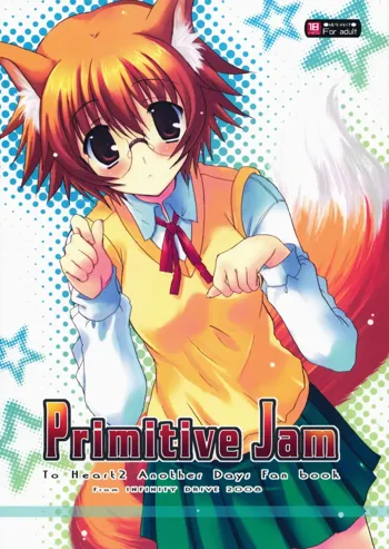 Primitive Jam, 日本語