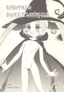 SASAMI☆SWEET WITCHES, 日本語