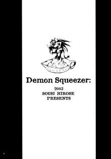 Soushi Hirose - Demon Squeezer, 日本語