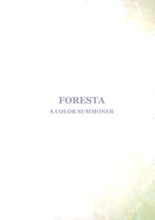 FORESTA, 日本語